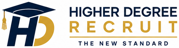 Higher Degree Recruit — The New Standard
